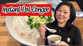 INSTANT POT CONGEE WITH MINCED PORK