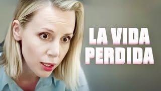 La Vida Perdida | NOVEDAD DE AMOR | PELÍCULA COMPLETA