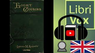 Eight Cousins by Louisa May ALCOTT read by Clarica | Full Audio Book