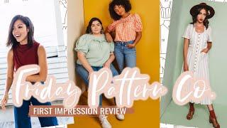 Friday Pattern Company  |  First Impression Sewing Pattern Review