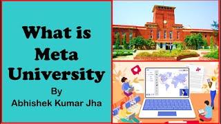 What is Meta University | NTA UGC NET | by Abhishek Kumar Jha