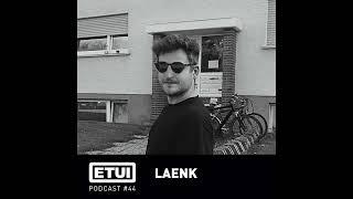 Etui Podcast #44: Laenk