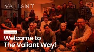 Welcome to Valiant - A guide for new MSP clients and users