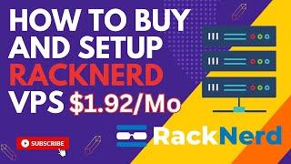 How to Setup RackNerd VPS Step by Step ($1.92/month)