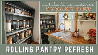 Giving my ROLLING PANTRY a fresh NEW LOOK + DIY gallery railing | Mobile home kitchen updates