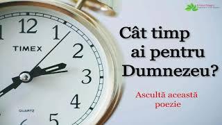 Cât timp ai pentru Dumnezeu? - Poezie - NOU