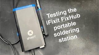 Using the iFixit FixHub Portable Soldering Station