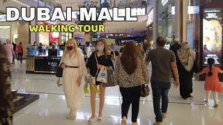 [4K] DUBAI MALL YEAR 2021 the largest mall in UAE دبي مول complete walking tour