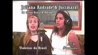 Violeiras do Brasil - Catira Brasil e Juliana Andrade & Jucimara