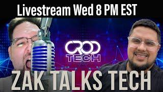 Talk Tech & Chill with ZakTalksTech