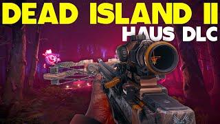 THIS DLC IS A FEVER DREAM in Dead Island 2!