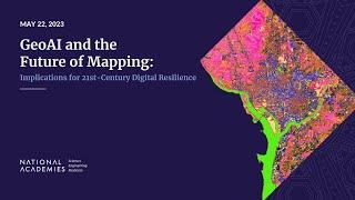 GeoAI and the Future of Mapping: Implications for 21st-Century Digital Resilience