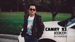 Camry 93 - Jeeker Her (Official Audio)