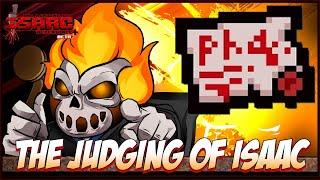 THE JUDGING OF ISAAC:  FALSE PHD