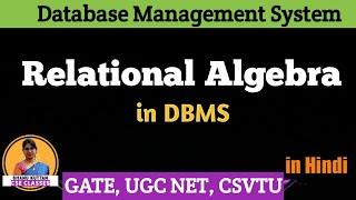 Relational Algebra | Relational Algebra Operators | DBMS | Lecture-25 | Shanu Kuttan | in Hindi