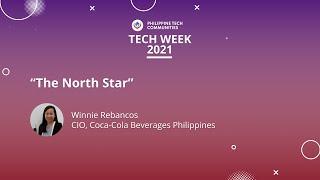 "The North Star" - Winnie Rebancos | PH Tech Week 2021