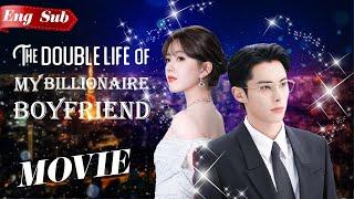 [Full Version]The double life of my billionaire boyfriend#ZhaoLusi #WangHedi #Xiaozhan