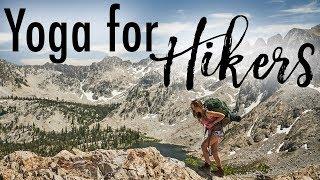 Yoga For Hikers | Post Hike Stretches for Tired Legs