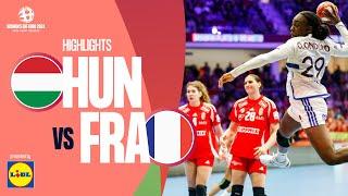 Hungary  France | Highlights | Women’s EHF EURO 2024