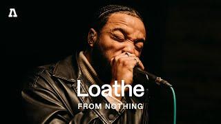 Loathe | Audiotree From Nothing