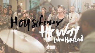 Housefires - The Way (New Horizon)  (feat. Pat Barrett)