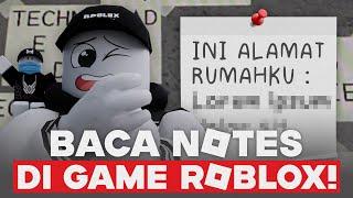 BACAIN SEMUA NOTES YANG DITULIS DI GAME ROBLOX INI!!!