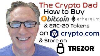 How to Buy Bitcoin, Ethereum, & ERC20 Tokens on Crypto.com & Store in a Trezor Hardware Wallet