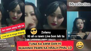 Zolanu IG Live na thar ber - a bawn leh ngei mai !! 