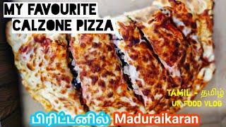 Calzone Pizza | UK Food Vlog Tamil | URBAN SPICE MANCHESTER | #5 Britainil Maduraikaran