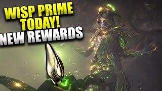 Wisp Prime Today! New Recall: Ten Zero Orokin Reactor Rewards! Warframe Updates!