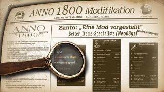 Anno 1800 Eine Mod vorgestellt! / Better Items Specialists! / Timeline / Gameplay Deutsch