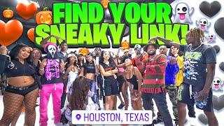 Find Your Sneaky Link! | 16 boys & 16 Girls Houston! ️