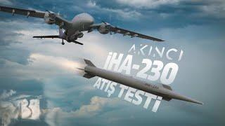 Bayraktar AKINCI İHA-230 Atış Testi