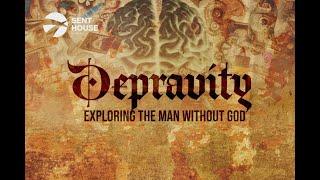 DEPRAVITY: EXPLORING MAN WITHOUT GOD (PART 2) | MIDWEEK SERVICE | 24TH JUNE 2024 | THE SENT HOUSE