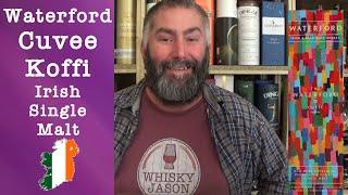 Waterford Cuvée Koffi Irish Single Malt Verkostung von WhiskyJason