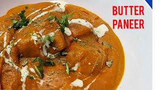 The Easiest Authentic BUTTER PANEER - How to Make a Silky, Smooth Sauce that Enhances Flavour