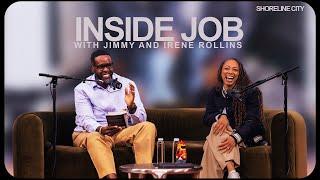 Inside Job | Jimmy and Irene Rollins | Shoreline City Church