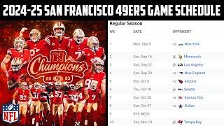 2024-25 San Francisco 49ers Football Games Schedule