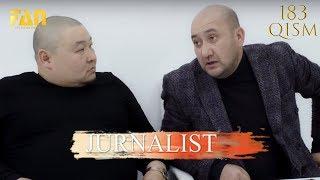 Журналист Сериали 183 - қисм l Jurnalist Seriali 183 - qism