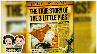 The True Story of the Three Little Pigs by