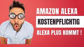 Neue Amazon Alexa kostenpflichtig ? Echo Connect eingestellt!  Der nächste Schock