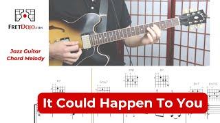 It Could Happen to You | Jazz Guitar Chord Melody | With Tablature