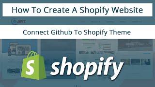 1 - Connect GitHub To Shopify Theme | Shopify store complete setup | Shopify store development