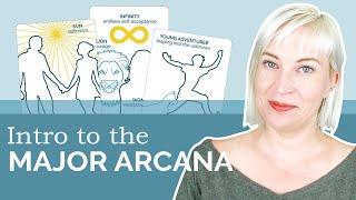 Understanding the  Major Arcana Tarot Cards