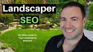 Landscaper SEO - The Complete Guide To SEO For Landscaping