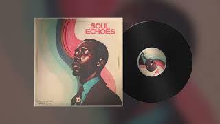 Royalty Free Soul Samples -"Soul Echoes" Full Preview