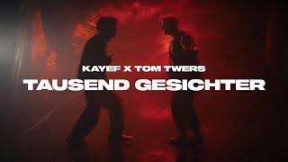 KAYEF x TOM TWERS - TAUSEND GESICHTER