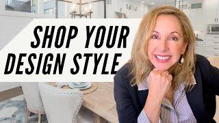 HOW TO  SHOP FOR YOUR INTERIOR DESIGN STYLE | Lisa Holt Design