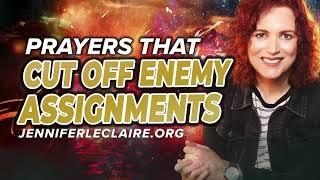 1 Hour of Spiritual Warfare Prayers that Cut Off Enemy Assignments