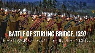 Battle of Stirling Bridge, 1297  | First War of Scottish Independence | Part 2